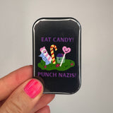 Eet Snoep Sla nazi's Magneet