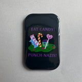 Eet Snoep Sla nazi's Magneet