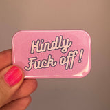 Vriendelijke 'fuck off'-magneet